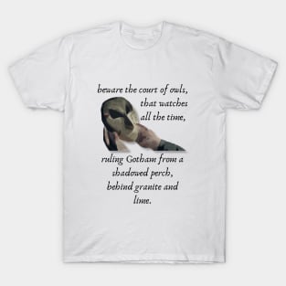 Beware the Court of Owls T-Shirt